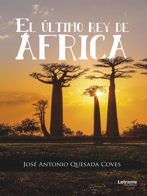 cover image of El último rey de África